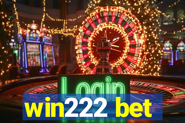 win222 bet